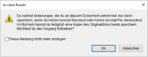 Dialog Acrobat Reader: Im Moment kannst Du lediglich eine Kopie des Originaldokuments speichern.
